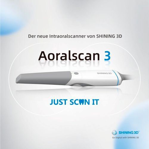 3D Shining Aoralscan 3 